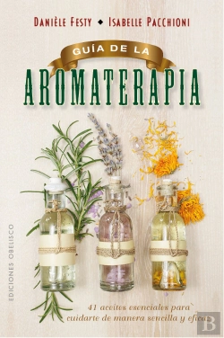 Bertrand.pt - Guía De La Aromaterapia