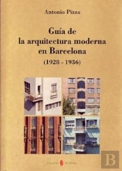 Guía De La Arquitectura Moderna En Barcelona (1928-1936)