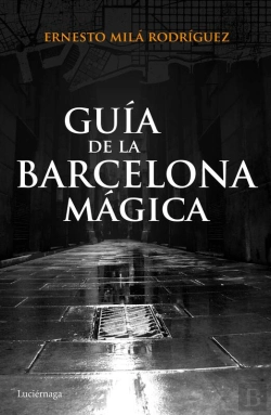 Bertrand.pt - Guía De La Barcelona Mágica