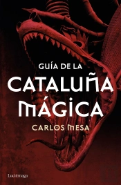 Guía De La Cataluña Mágica