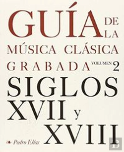 Bertrand.pt - Guia De La Musica Clasica Grabada Ii