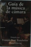 Guia De La Musica De Camara  