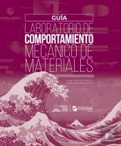 Guía De Laboratorio De Comportamiento Mecánico De Materiales