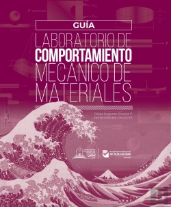 Bertrand.pt - Guía De Laboratorio De Comportamiento Mecánico De Materiales