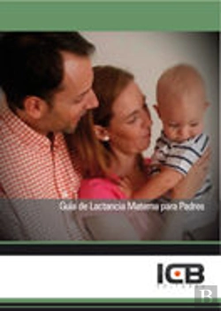 Bertrand.pt - Guía De Lactancia Materna Para Padres