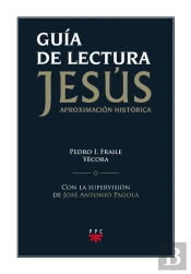 Guía De Lectura De 'Jesús. Aproximación Histórica'
