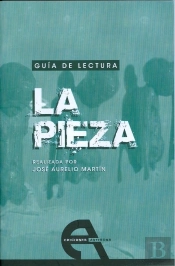 Guía De Lectura De 'La Pieza'