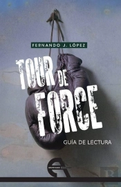 Guía De Lectura De 'Tour De Force'