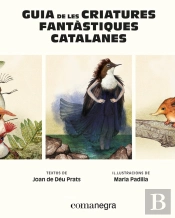 Guia De Les Criatures Fantastiques Catalanes