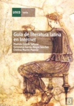 Bertrand.pt - Guia De Literatura Latina En Internet