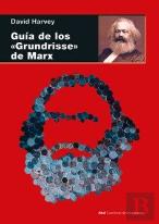 Guia De Los ''Grundisse'' De Marx