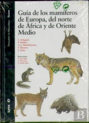 Guía De Los Mamíferos De Europa, Del Norte De África Y De Oriente Medio