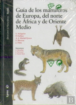 Bertrand.pt - Guía De Los Mamíferos De Europa, Del Norte De África Y De Oriente Medio
