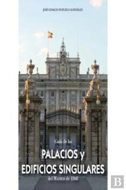 Bertrand.pt - Guía De Los Palacios Y Edificios Singulares Del Madrid De 1868