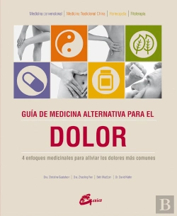 Bertrand.pt - Guía De Medicina Alternativa Para El Dolor