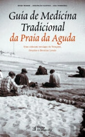Guia de Medicina Tradicional da Praia da Aguda