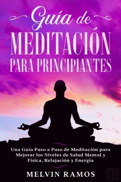 Bertrand.pt - Guia De Meditacion Para Principiantes