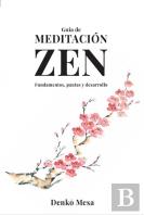 Guia De Meditacion Zen