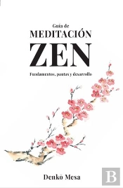 Guia De Meditacion Zen