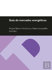 Guía De Mercados Energéticos