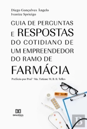 Guia De Perguntas E Respostas Do Cotidiano De Um Empreendedor Do Ramo De Farmácia