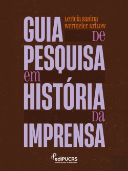 Bertrand.pt - Guia De Pesquisa Em História Da Imprensa