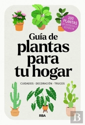 Guia De Plantas Para Tu Hogar
