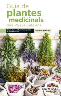 Bertrand.pt - Guia De Plantes Medicinals Dels Països Catalans