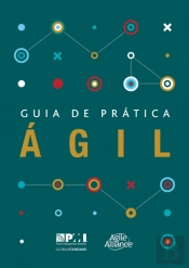 Guia De Pratica Agil (Brazilian Portuguese Edition Of Agile Practice Guide)