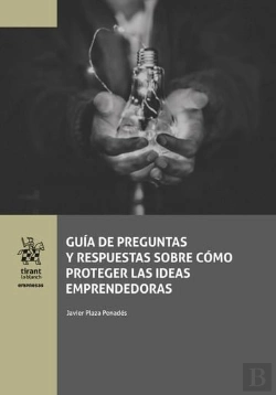 Bertrand.pt - Guia De Preguntas Y Respuestas Sobre Como Proteger Las Ideas