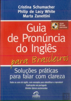 Bertrand.pt - Guia De Pronúncia Do Inglês Para Brasileiros