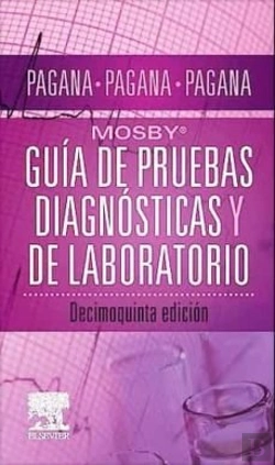 Bertrand.pt - Guia De Pruebas Diagnosticas Y De Laboratorio. Mosby.
