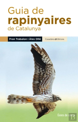 Bertrand.pt - Guia De Rapinyaires De Catalunya