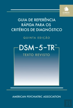 Bertrand.pt - Guia de Referência Rápida para os Critérios de Diagnóstico do DSM-5-TR