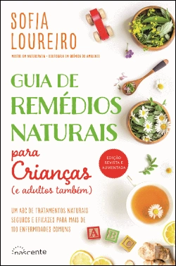 Bertrand.pt - Guia de Remédios Naturais para Crianças (e Adultos Também)