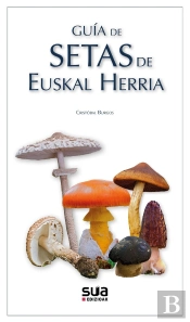 Guia De Setas De Euskal Herria
