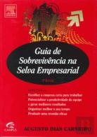 Guia de Sobrevivência na Selva Empresarial
