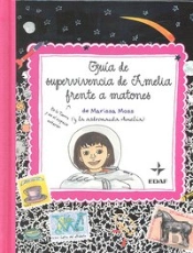 Guía De Supervivencia De Amelia Frente A Matones
