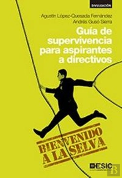Bertrand.pt - Guía De Supervivencia Para Aspirantes A Directivos