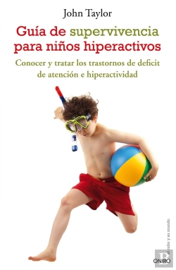 Bertrand.pt - Guía De Supervivencia Para Niños Hiperactivos