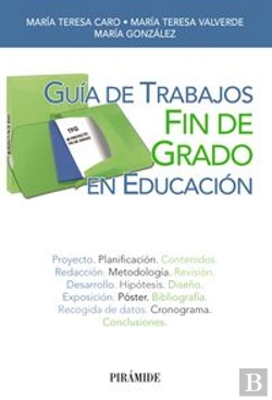 Bertrand.pt - Guía De Trabajos Fin De Grado En Educación