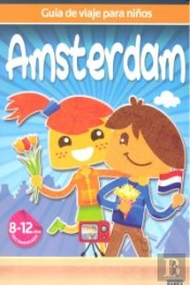 Guia De Viaje Para Niños Ámsterdam