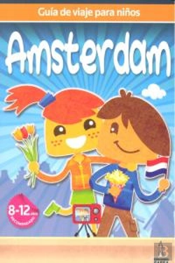 Bertrand.pt - Guia De Viaje Para Niños Ámsterdam