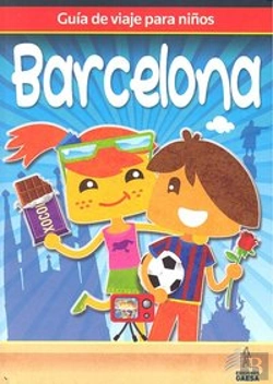 Bertrand.pt - Guia De Viaje Para Niños Barcelona