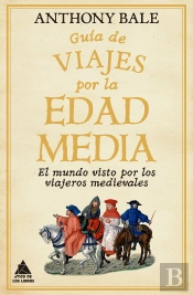 Guia De Viajes Por La Edad Media