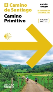 Guia Del Camino De Santiago Camino Primitivo
