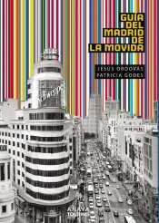 Guía Del Madrid De La Movida