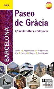 Guía Del Paseo De Gràcia De Barcelona