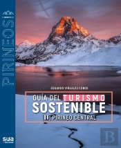 Guia Del Turismo Sostenible. Pirineo Central