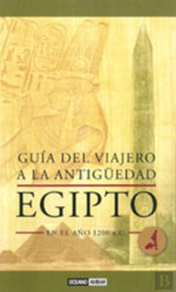 Bertrand.pt - Guía Del Viajero A La Antigüedad: Egipto En El Año 1200 A.C.